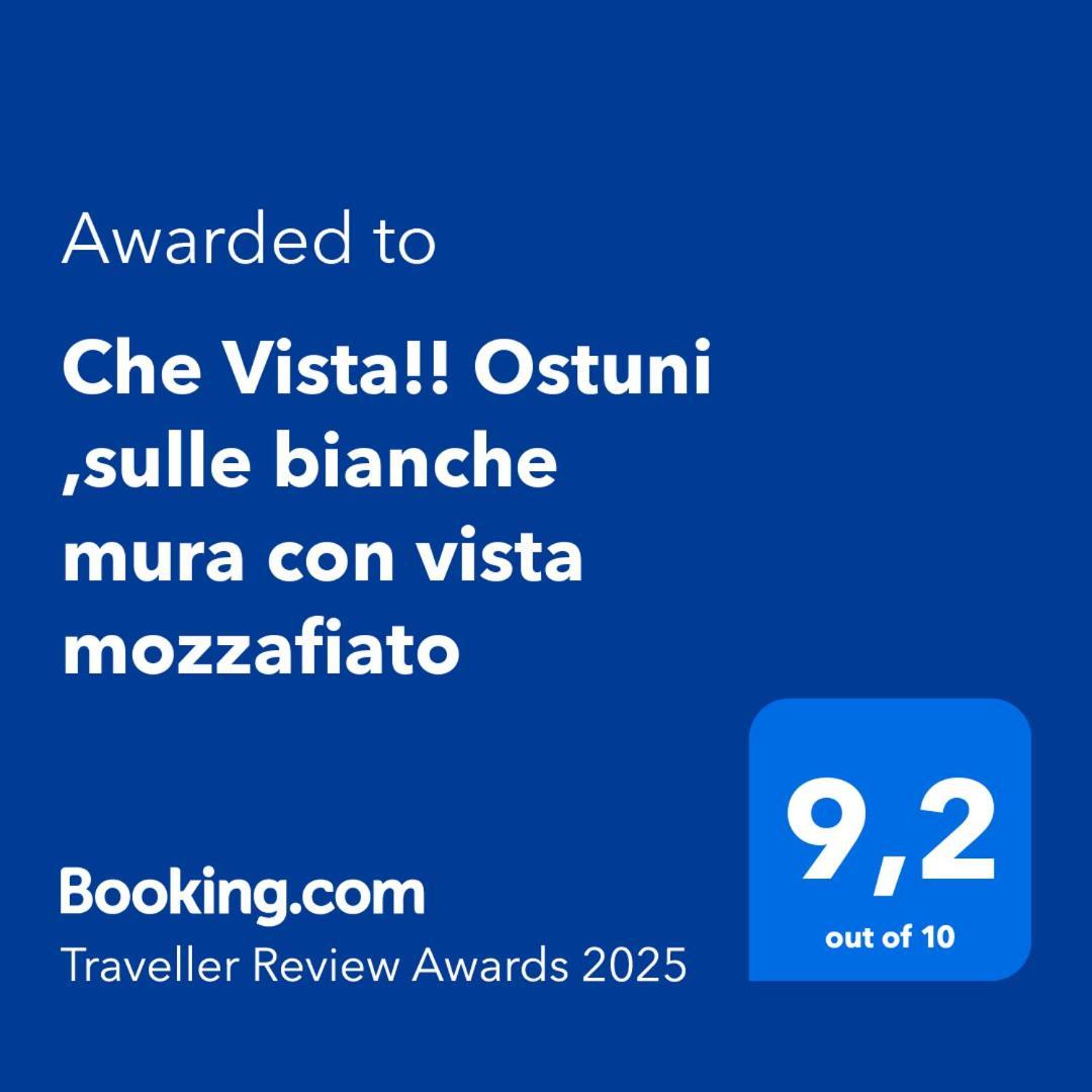 Che Vista!! Ostuni ,Sulle Bianche Mura Con Vista Mozzafiato ภายนอก รูปภาพ